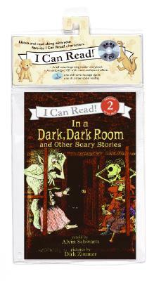 In a Dark, Dark Room and Other Scary Stories Book and CD [With CD] by Alvin Schwartz