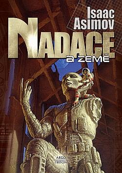 Nadace a Země by Isaac Asimov