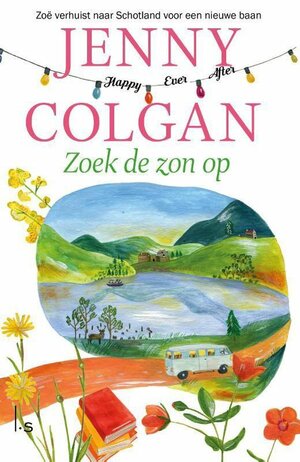 Zoek de zon op by Jenny Colgan