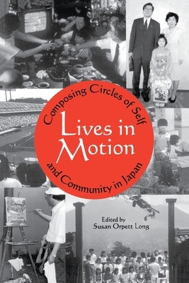 Lives in Motion by Susan Orpett Long