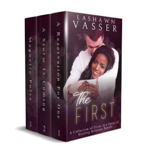 The First by LaShawn Vasser