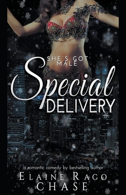 Special Delivery by Elaine Raco Chase