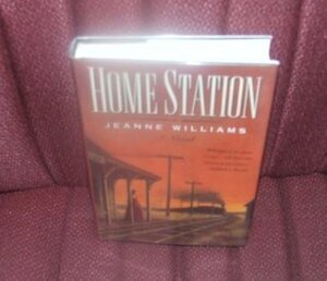 Home Station by Jeanne Williams