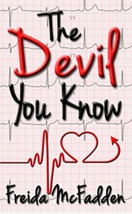 The Devil You Know by Freida McFadden