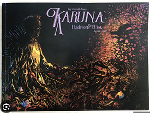 Karuna: Hadrion & Elliot Book 1 by Tony Guaraldi-Brown