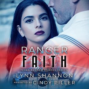 Ranger Faith by Lynn Shannon