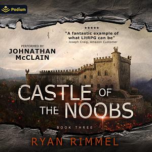 Castle of the Noobs by Ryan Rimmel
