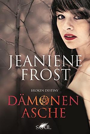 Dämonenasche by Jeaniene Frost