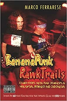 Banana Punk Rawk Trails by Marco Ferrarese