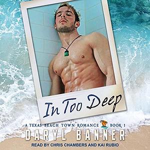 In Too Deep by Daryl Banner