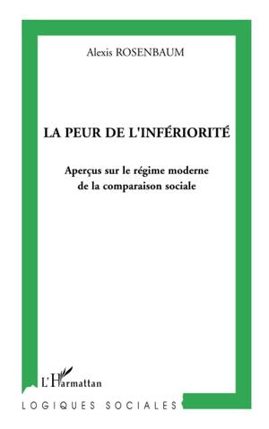 Peur de l'infériorité by Alexis Rosenbaum