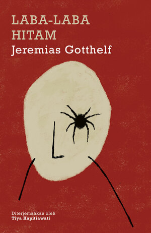 Laba-Laba Hitam by Jeremias Gotthelf