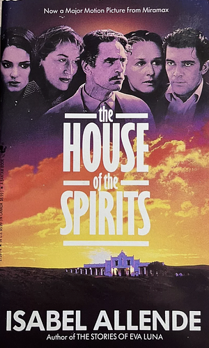 The House of the Spirits by Isabel Allende