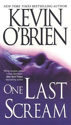 One Last Scream by Kevin O'Brien