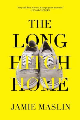 The Long Hitch Home by Jamie Maslin