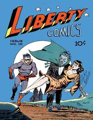 Liberty Comics #10 by Green Publishing