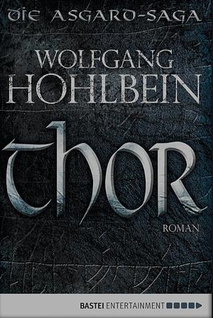 Thor by Wolfgang Hohlbein