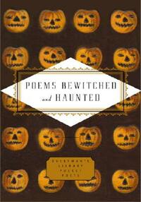 Poems Bewitched and Haunted by John Hollander