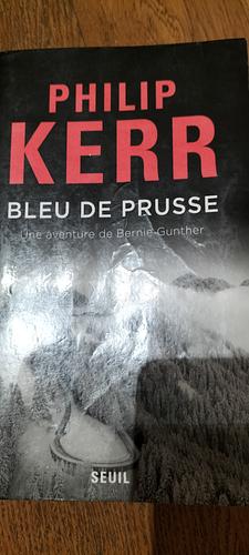 Bleu de Prusse by Philip Kerr