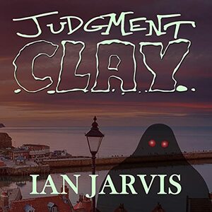 Judgment Clay by Ian Jarvis