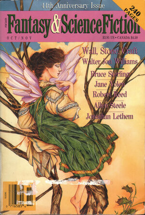 The Magazine of Fantasy & Science Fiction, October/November 1993 (The Magazine of Fantasy & Science Fiction, #509-510) by Jane Yolen, Jonathan Lethem, Bruce Sterling, K.D. Wentworth, Carrie Richerson, Robert Reed, Bridget McKenna, Allen M. Steele, Dale Bailey, Kristine Kathryn Rusch, Walter Jon Williams