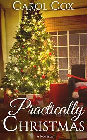 Practically Christmas by Carol Cox