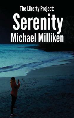 Serenity by Michael Milliken