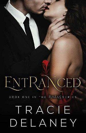 Entranced by Tracie Delaney