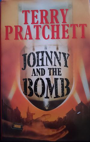 Johnny And The Bomb by Terry Pratchett