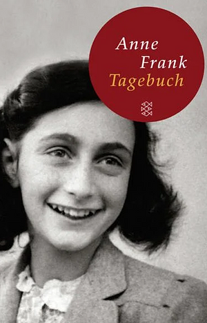 Tagebuch by Anne Frank