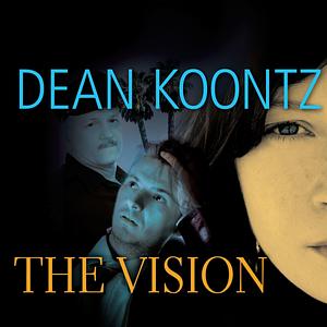 The Vision by Dean Koontz