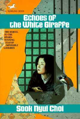 Echoes of the White Giraffe by Sook Nyul Choi