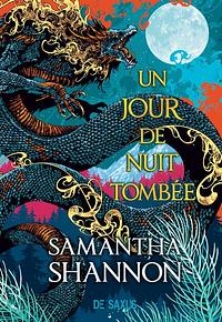 Un jour de nuit tombée by Samantha Shannon