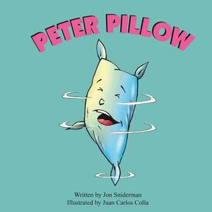 Peter Pillow by Jon Sniderman