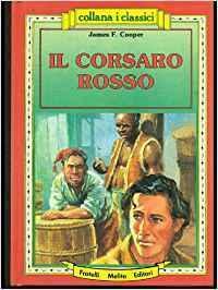 Il corsaro rosso by James Fenimore Cooper, James Fenimore Cooper