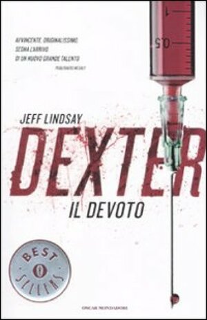 Dexter il Devoto by Jeff Lindsay