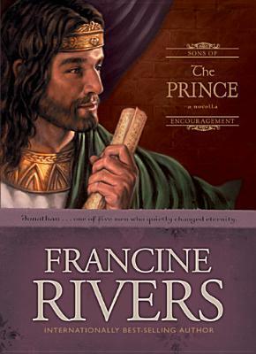 The Prince: Jonathan by Francine Rivers