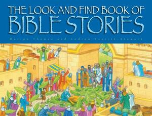 The Look and Find Book of Bible Stories by Marion Thomas