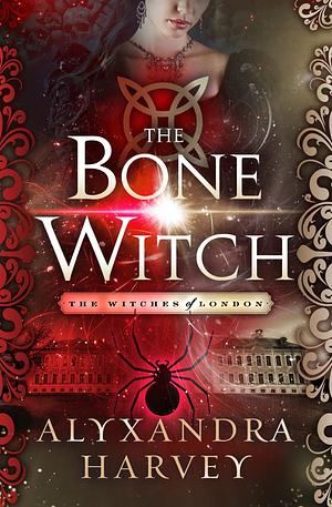 The Bone Witch by Alyxandra Harvey