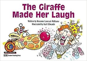 The Giraffe Made Her Laugh by Rozanne Lanczak Williams