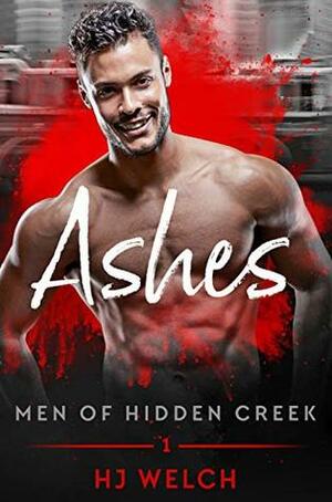 Ashes by HJ Welch