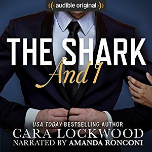 The Shark and I by Amanda Ronconi, Cara Lockwood