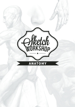 Sketch Workshop: Anatomy by 3DTotal