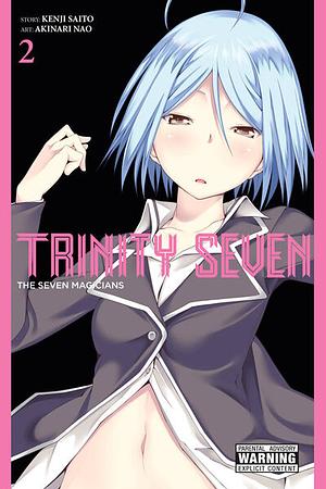 Trinity Seven, Volume 2: The Seven Magicians by Kenji Saitou