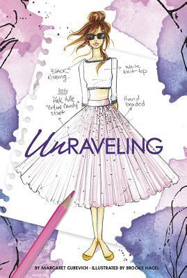 Unraveling by Margaret Gurevich