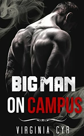 Big Man On Campus by Virginia Cyr
