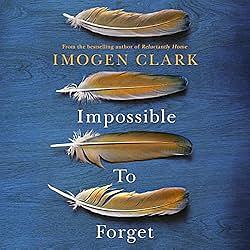 Impossible to Forget by Imogen Clark