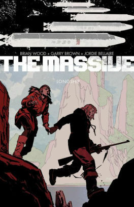 The Massive Volume 3: Longship by Brian Wood