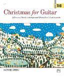 Christmas for Guitar in Tab: Solos and Duets with Optional Parts for C Instruments by Michael Green