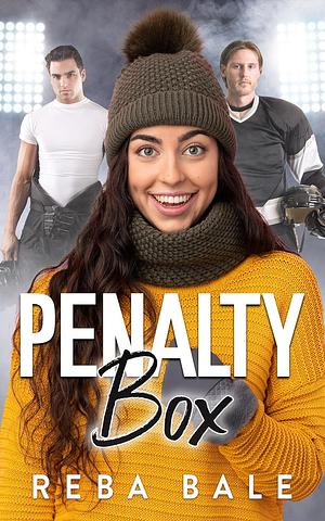 Penalty Box by Reba Bale